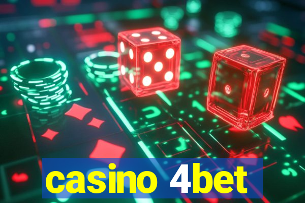 casino 4bet